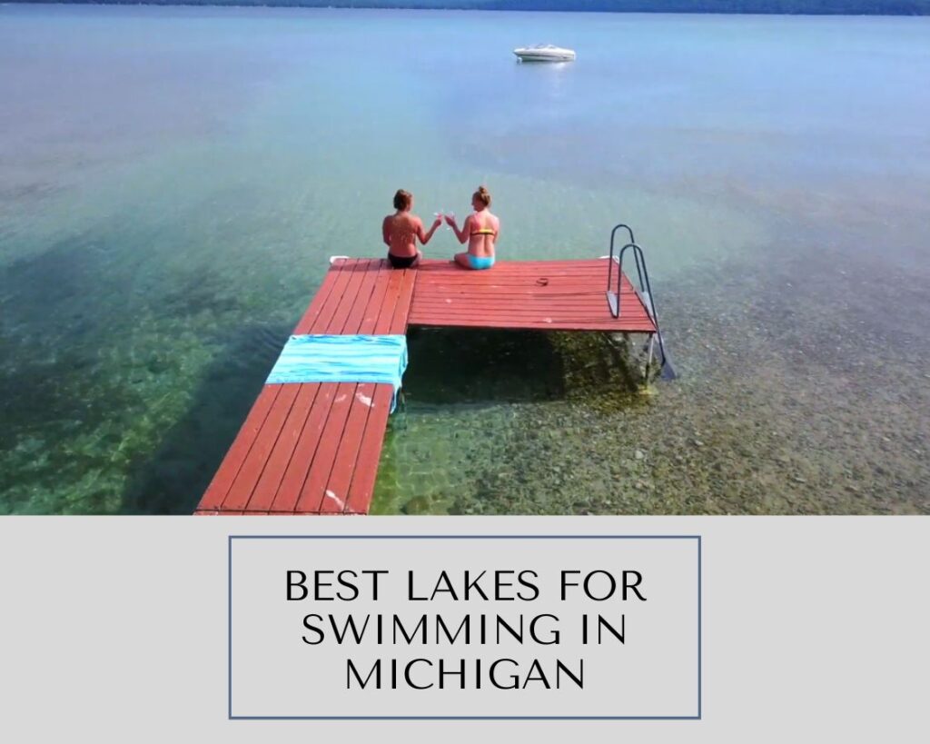 Best Lakes for Swimming in Michigan