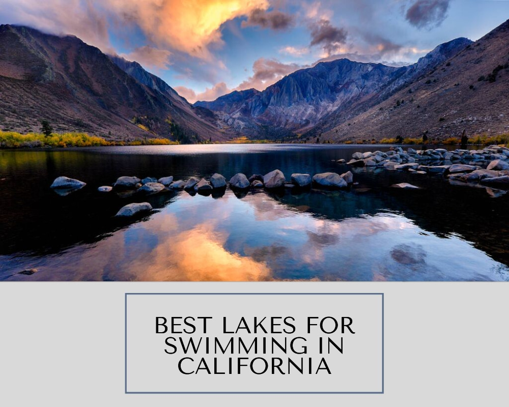 Best Lakes for Swimming in California
