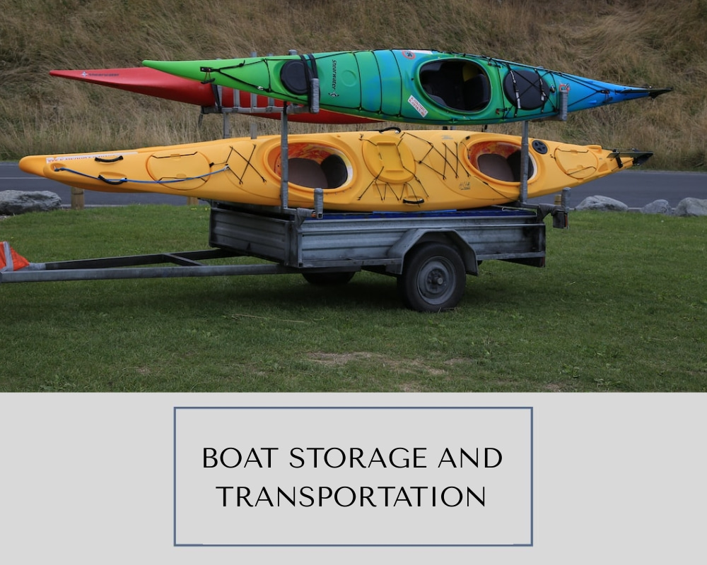 Boat Storage and Transportation