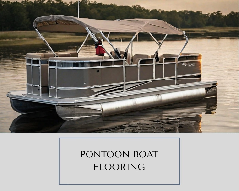 Pontoon Boat Flooring
